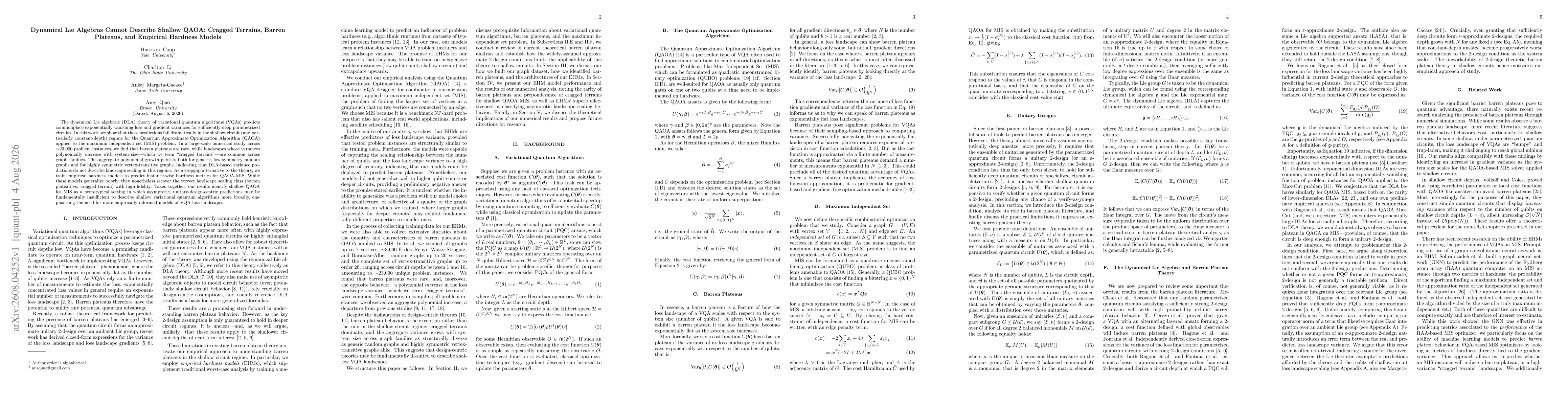Thumbnail for Dynamical Lie Algebras Cannot Describe Shallow QAOA: Cragged Terrains, Barren Plateaus, and Empirical Hardness Models