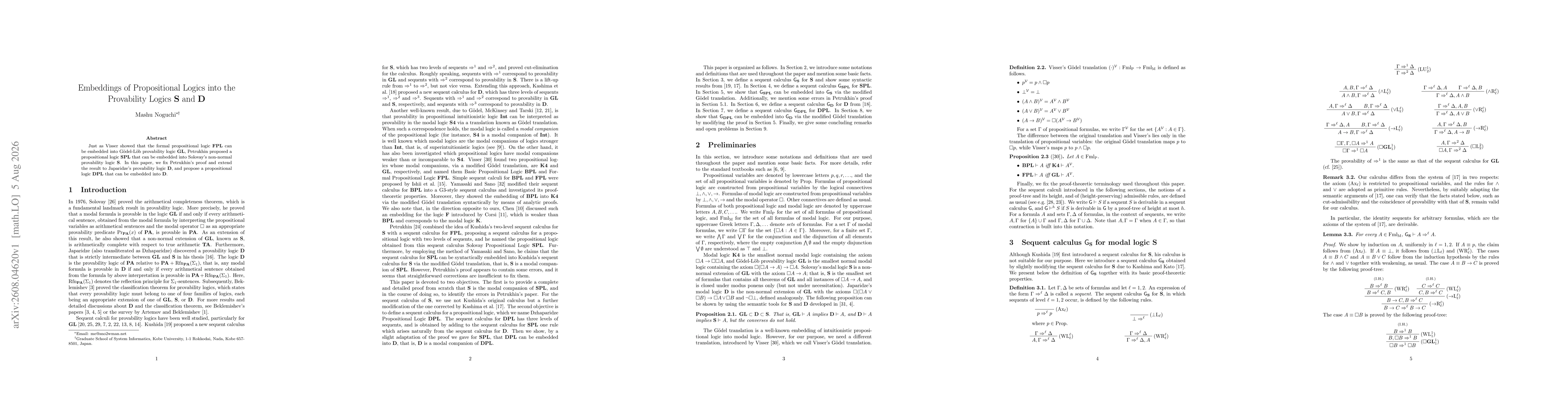 Thumbnail for Embeddings of Propositional Logics into the Provability Logics $\mathbf{S}$ and $\mathbf{D}$