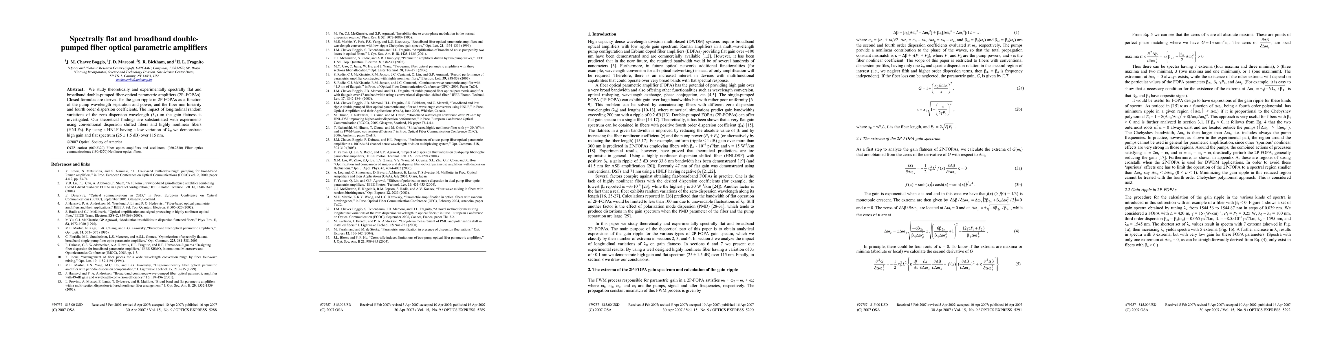 Thumbnail for Spectrally flat and broadband doublepumped fiber optical parametric amplifiers