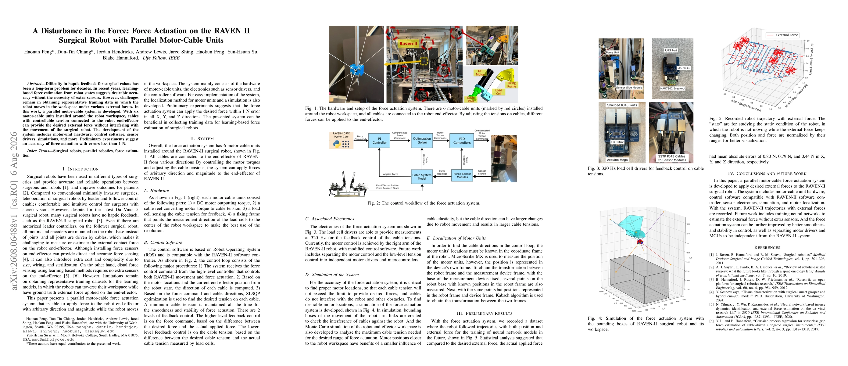 Thumbnail for A Disturbance in the Force: Force Actuation on the RAVEN II Surgical Robot with Parallel Motor-Cable Units