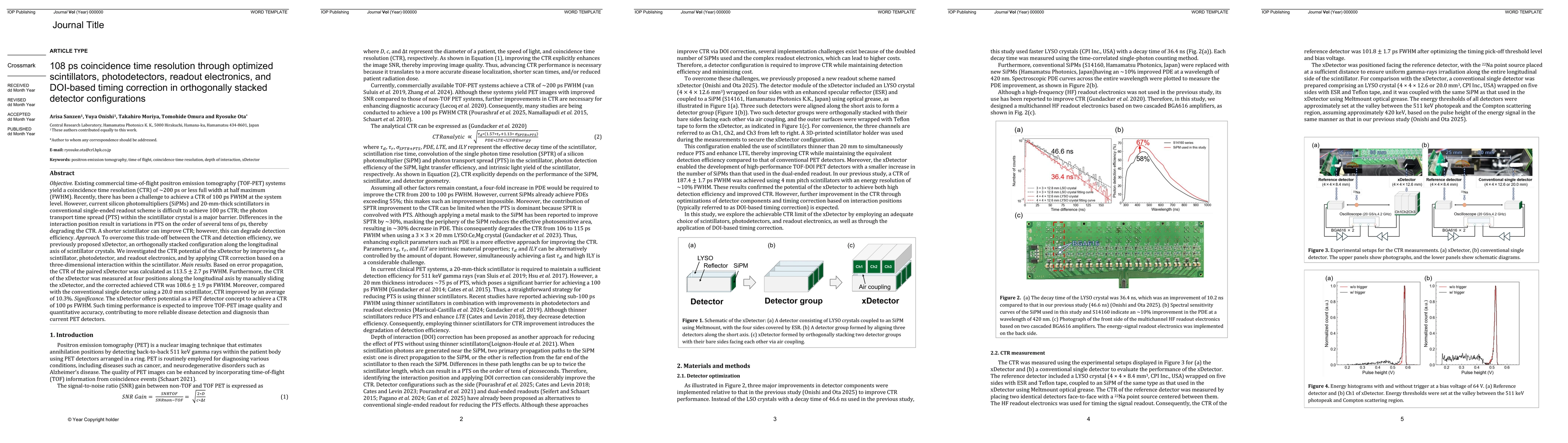 Thumbnail for 108 ps coincidence time resolution through optimized scintillators, photodetectors, readout electronics, and DOI-based timing correction in orthogonally stacked detector configurations