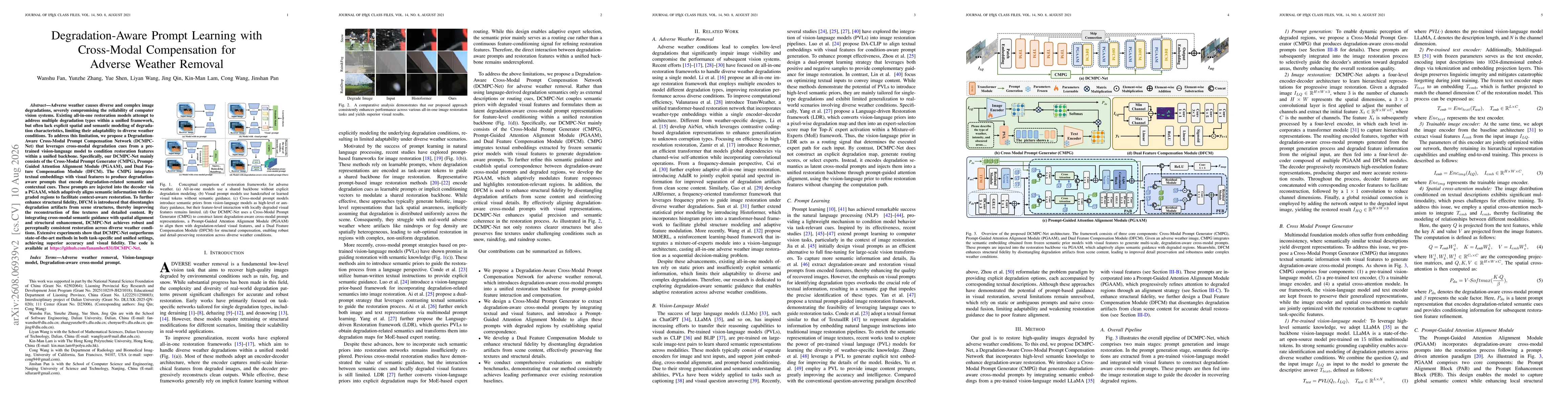Thumbnail for Degradation-Aware Prompt Learning with Cross-Modal Compensation for Adverse Weather Removal