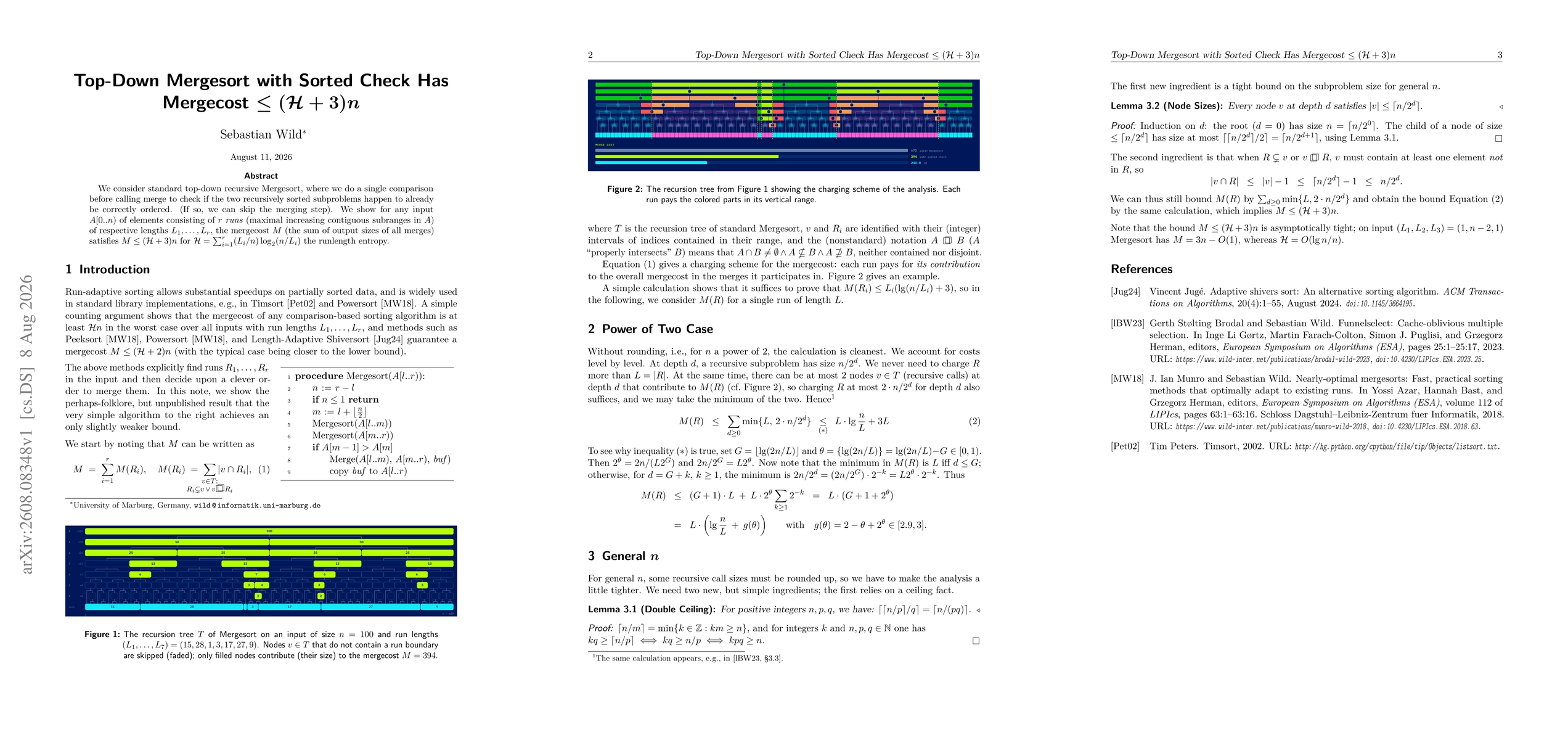 Thumbnail for Top-Down Mergesort with Sorted Check Has Mergecost $\le(\mathcal H+3)n$