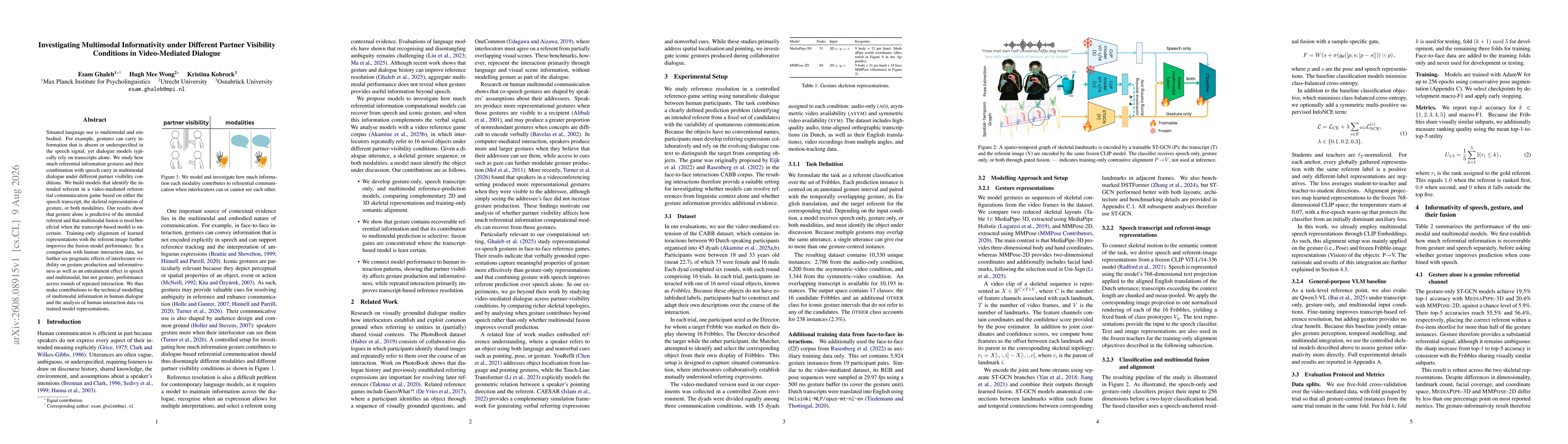 Thumbnail for Investigating Multimodal Informativity under Different Partner Visibility Conditions in Video-Mediated Dialogue