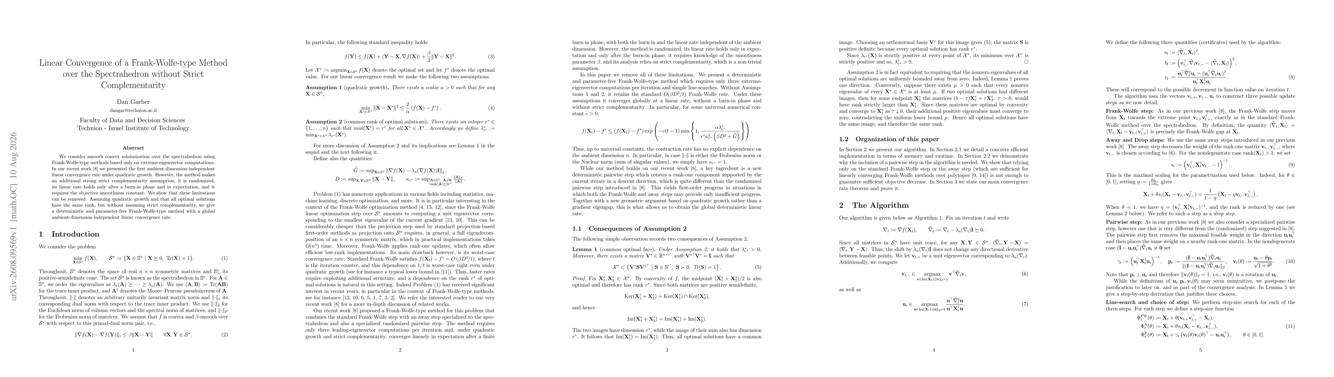 Thumbnail for Linear Convergence of a Frank-Wolfe-type Method over the Spectrahedron without Strict Complementarity