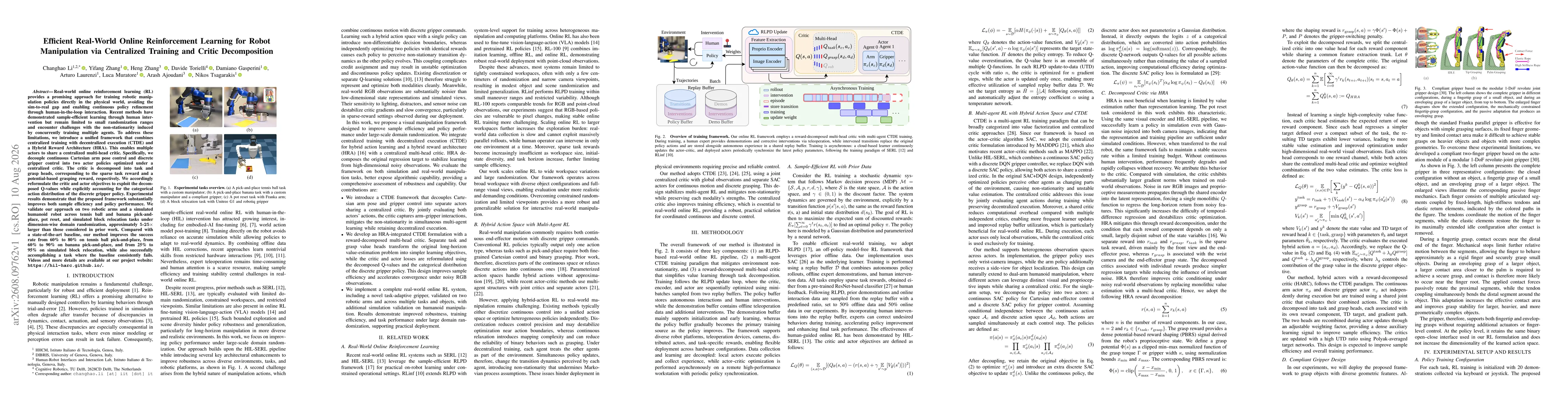 Thumbnail for Efficient Real-World Online Reinforcement Learning for Robot Manipulation via Centralized Training and Critic Decomposition