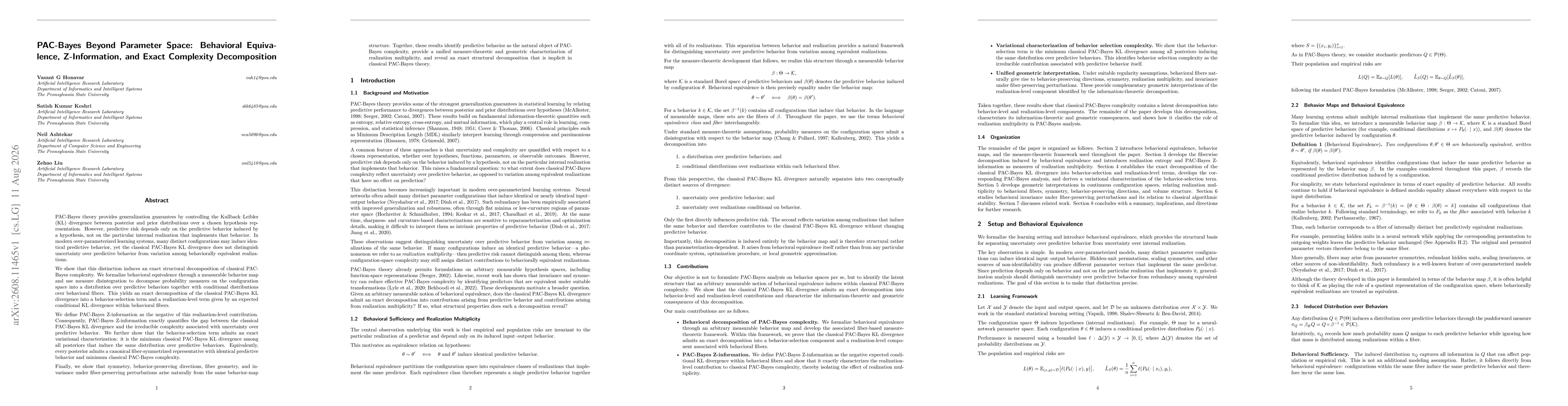 Thumbnail for PAC-Bayes Beyond Parameter Space: Behavioral Equivalence, Z-Information, and Exact Complexity Decomposition