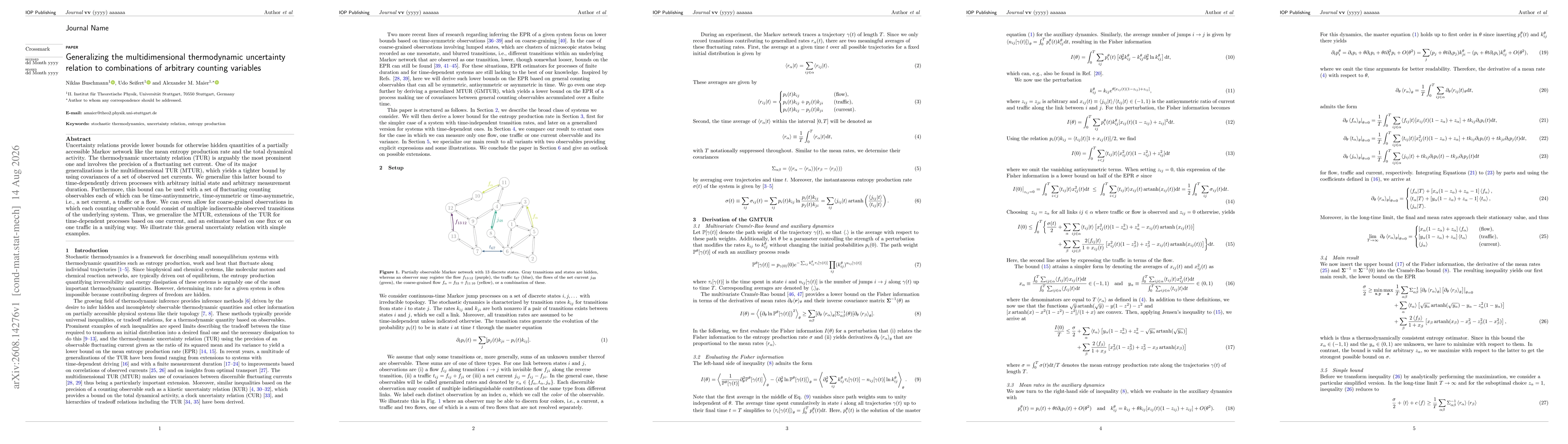 Thumbnail for Generalizing the multidimensional thermodynamic uncertainty relation to combinations of arbitrary counting variables