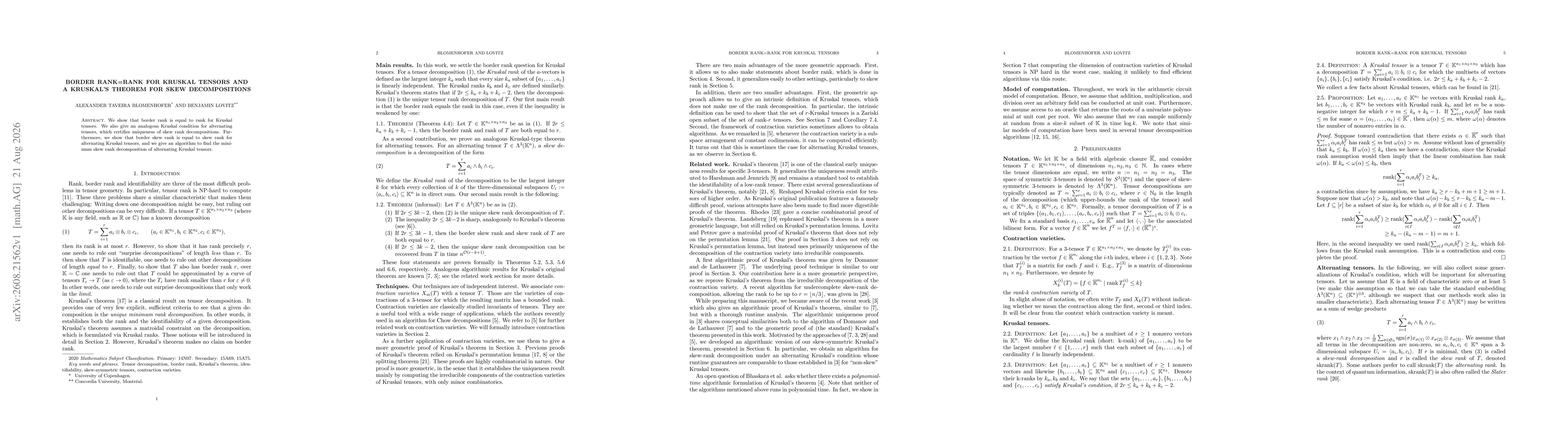 Thumbnail for Border rank=rank for Kruskal tensors and a Kruskal's theorem for skew decompositions