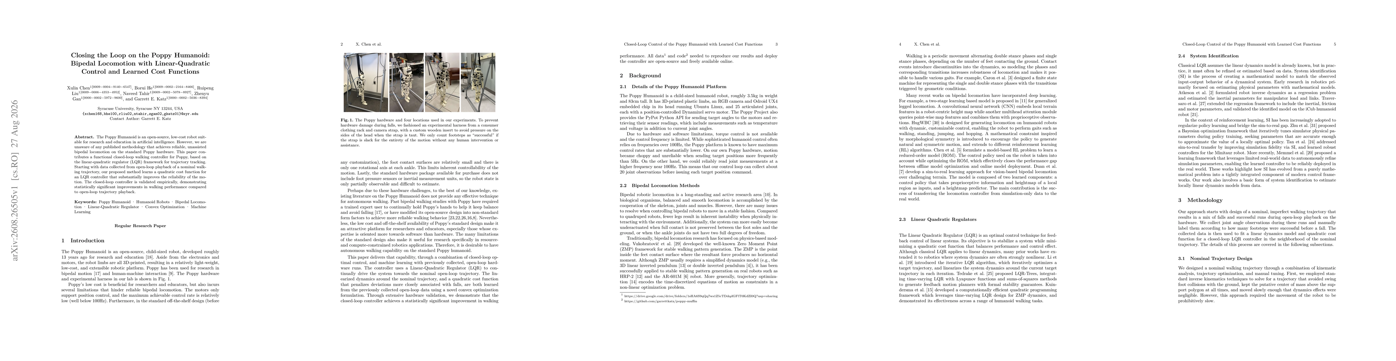 Thumbnail for Closing the Loop on the Poppy Humanoid: Bipedal Locomotion with Linear-Quadratic Control and Learned Cost Functions