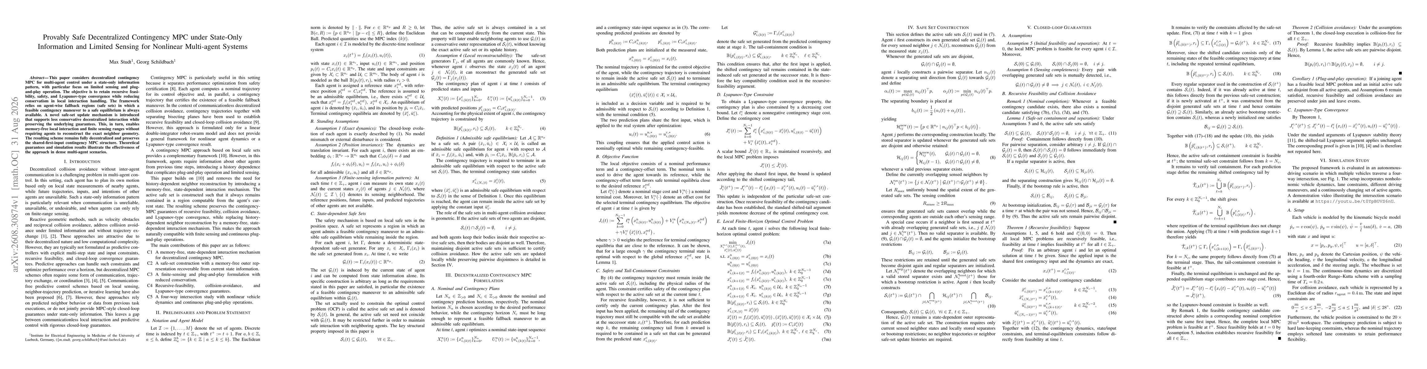 Thumbnail for Provably Safe Decentralized Contingency MPC under State-Only Information and Limited Sensing for Nonlinear Multi-agent Systems