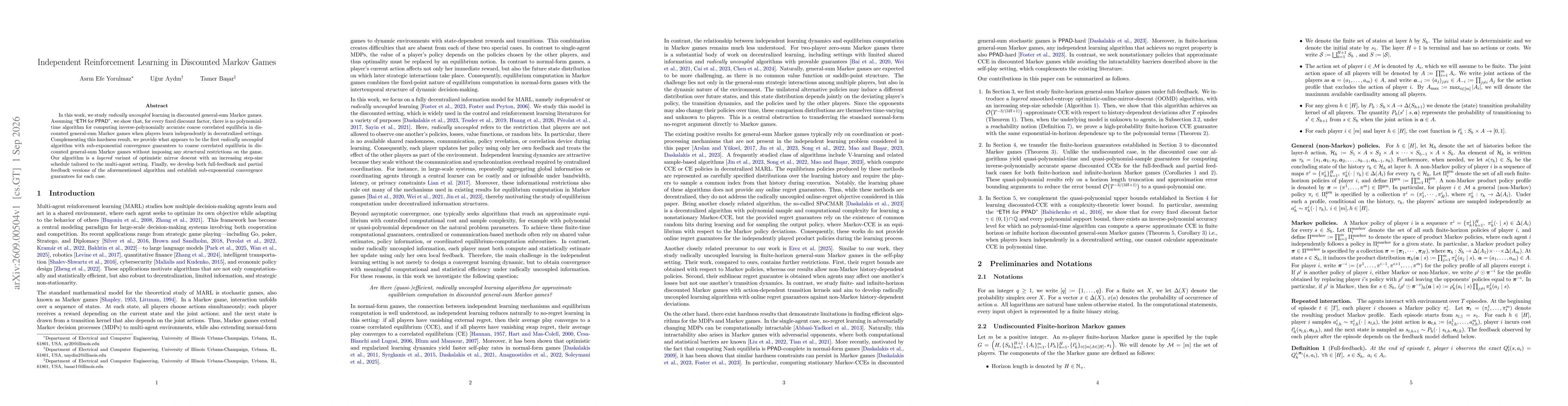 Thumbnail for Independent Reinforcement Learning in Discounted Markov Games