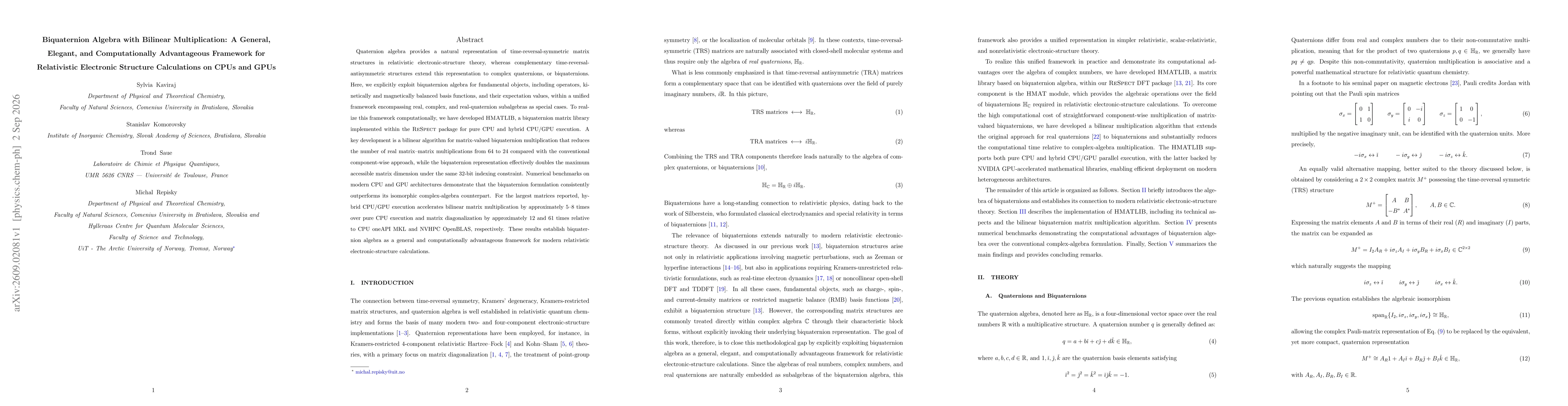Thumbnail for Biquaternion Algebra with Bilinear Multiplication: A General, Elegant, and Computationally Advantageous Framework for Relativistic Electronic Structure Calculations on CPUs and GPUs