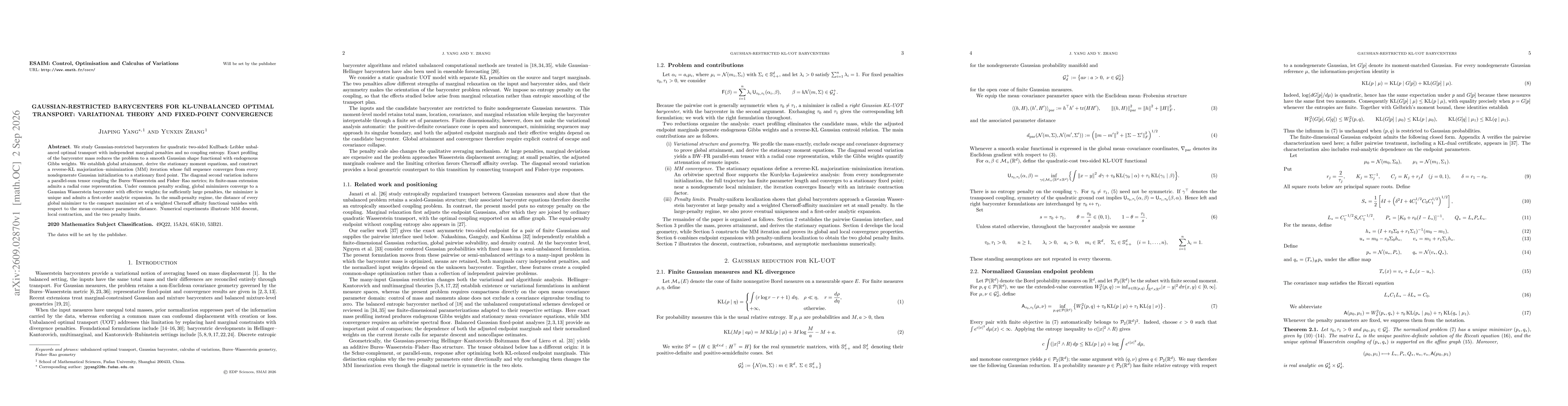 Thumbnail for Gaussian-Restricted Barycenters for KL-Unbalanced Optimal Transport: Variational Theory and Fixed-Point Convergence