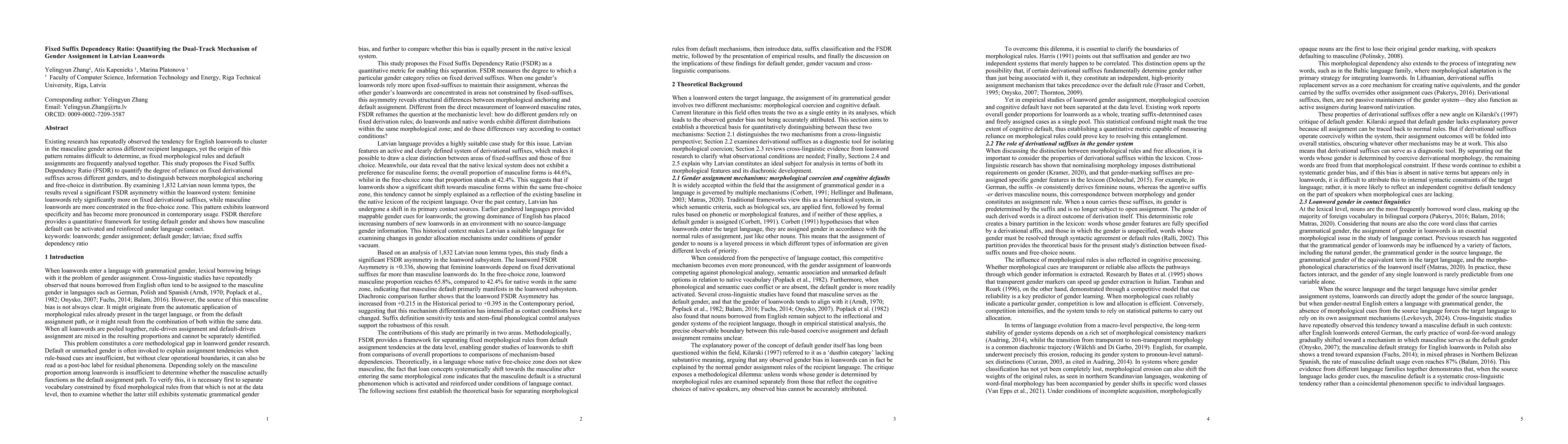 Thumbnail for Fixed Suffix Dependency Ratio: Quantifying the Dual-Track Mechanism of Gender Assignment in Latvian Loanwords