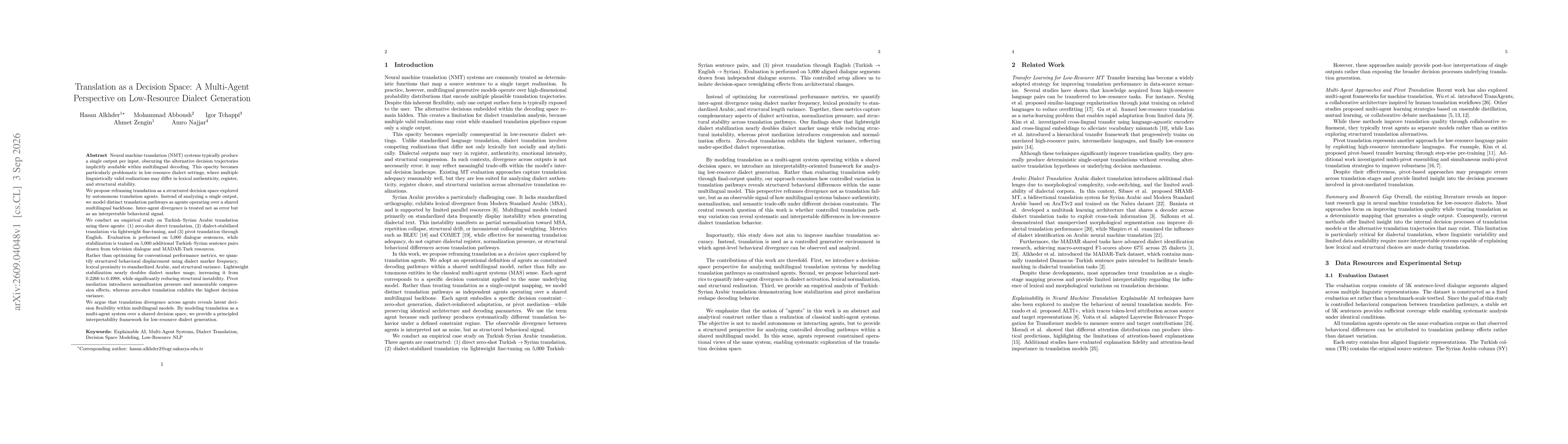 Thumbnail for Translation as a Decision Space: A Multi-Agent Perspective on Low-Resource Dialect Generation
