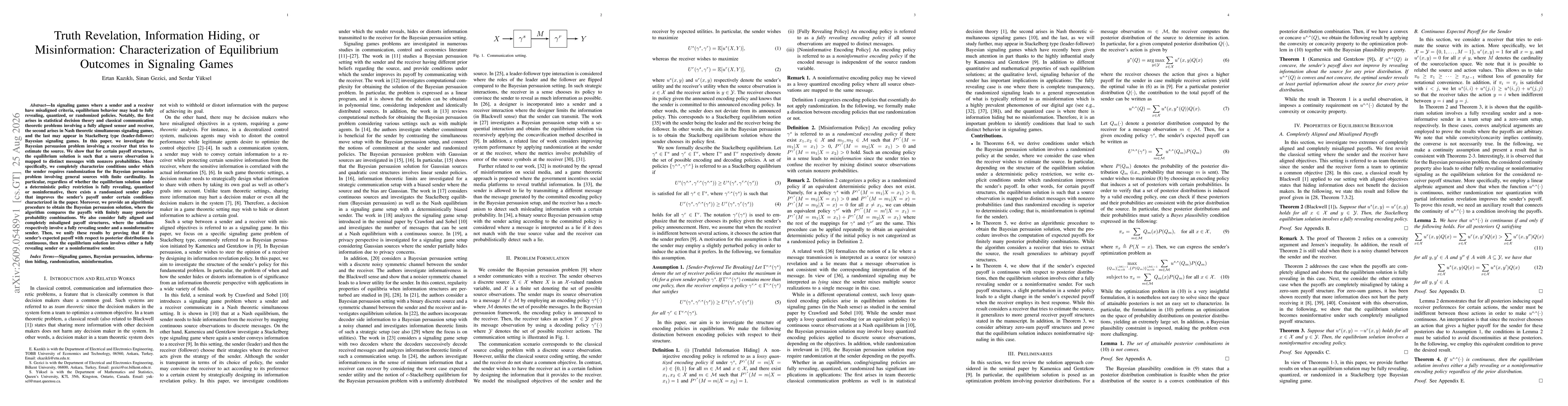 Thumbnail for Truth Revelation, Information Hiding, or Misinformation: Characterization of Equilibrium Outcomes in Signaling Games