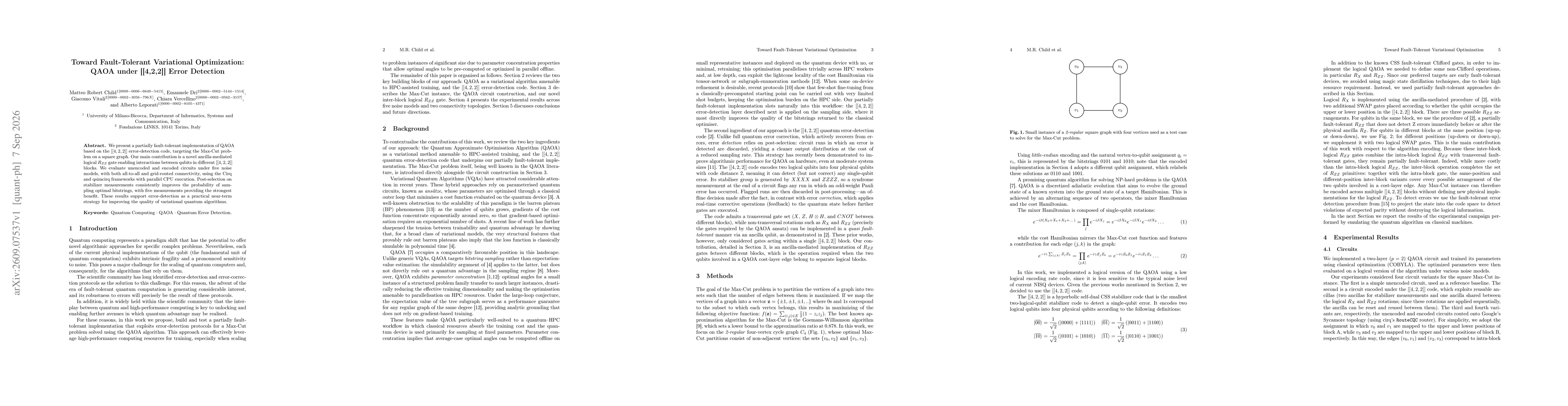 Thumbnail for Toward Fault-Tolerant Variational Optimization: QAOA under [[4,2,2]] Error Detection