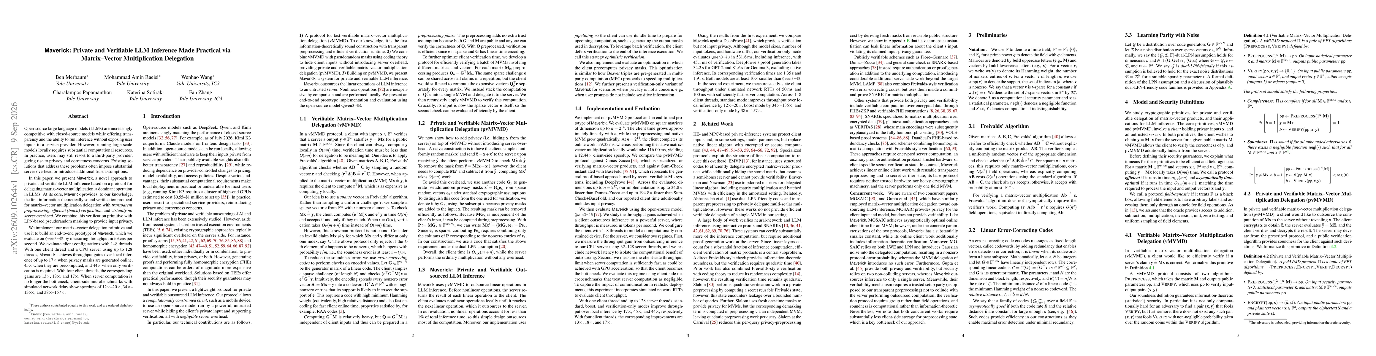Thumbnail for Maverick: Private and Verifiable LLM Inference Made Practical via Matrix-Vector Multiplication Delegation