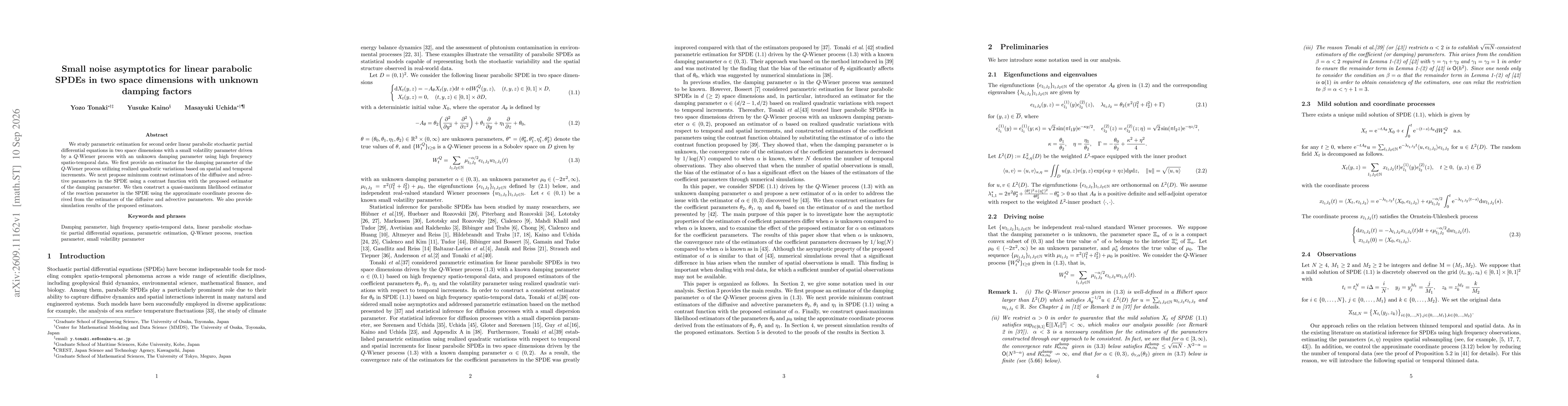 Thumbnail for Small noise asymptotics for linear parabolic SPDEs in two space dimensions with unknown damping factors