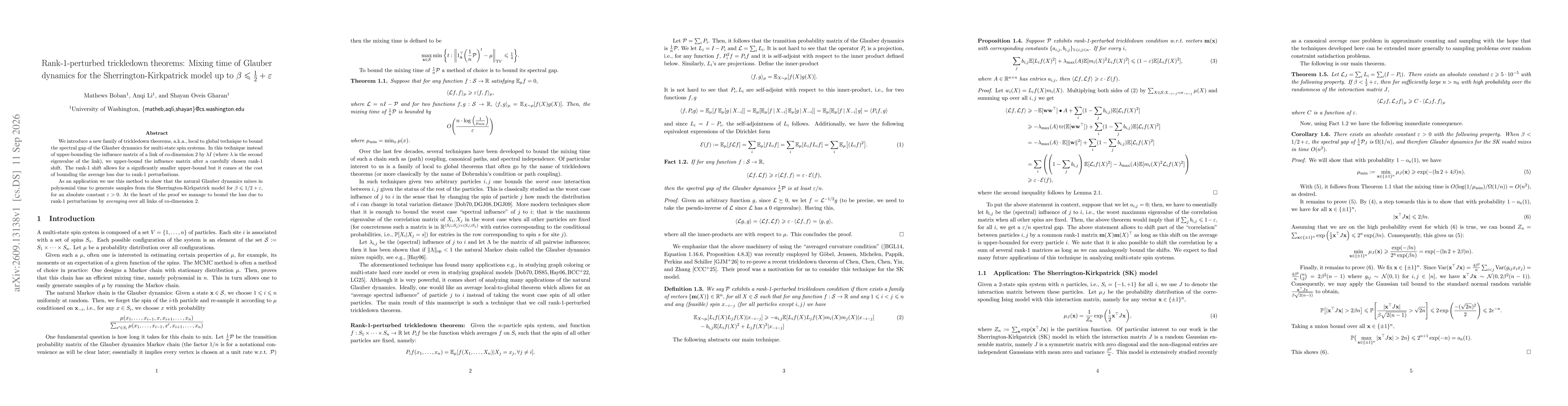Thumbnail for Rank-1-perturbed trickledown theorems: Mixing time of Glauber dynamics for the Sherrington-Kirkpatrick model up to $β\leq \frac{1}{2}+\varepsilon$