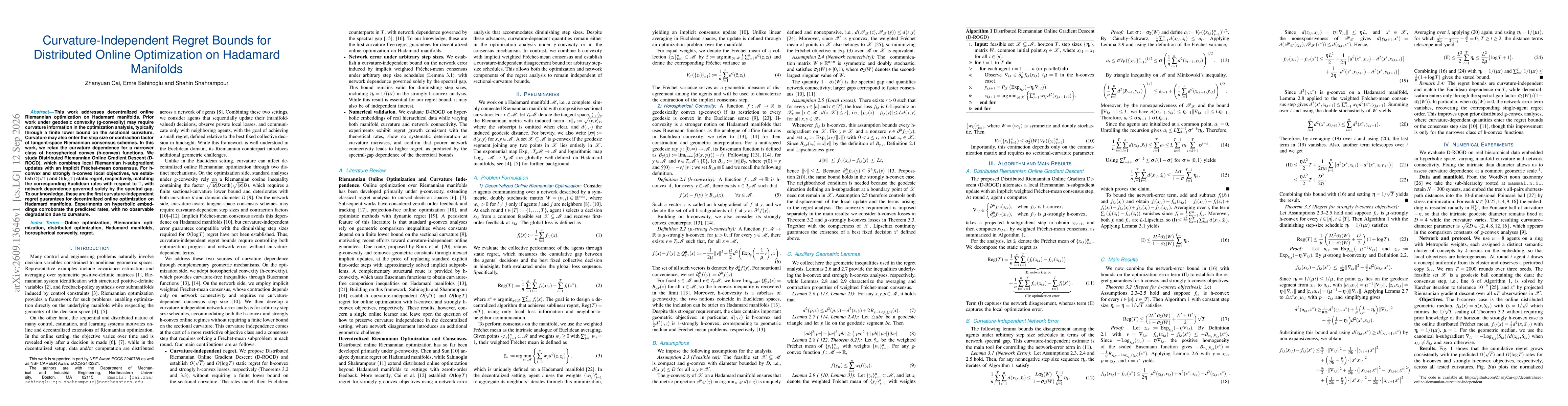 Thumbnail for Curvature-Independent Regret Bounds for Distributed Online Optimization on Hadamard Manifolds