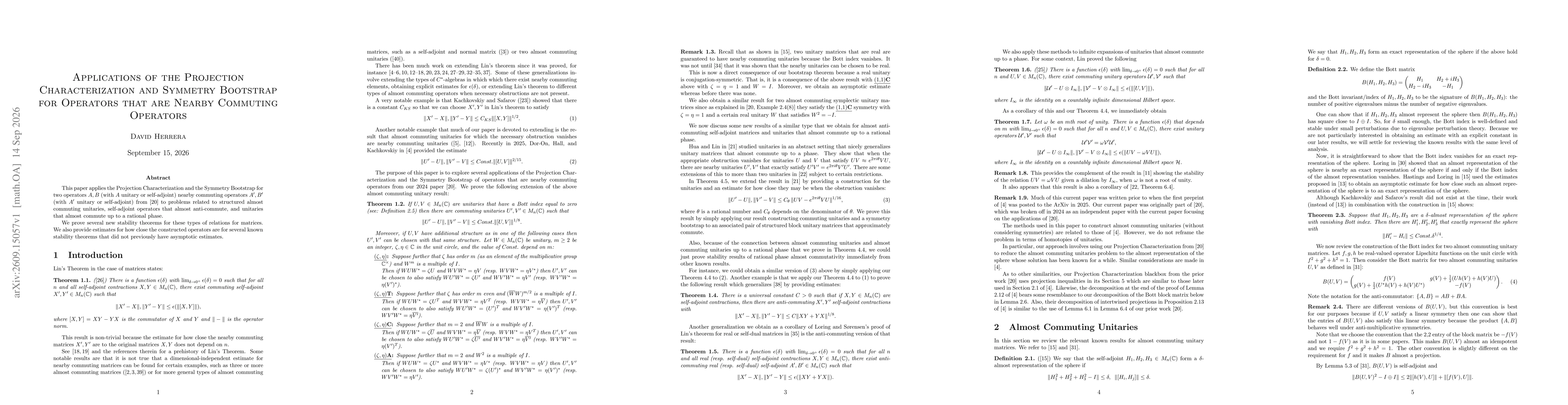 Thumbnail for Applications of the Projection Characterization and Symmetry Bootstrap for Operators that are Nearby Commuting Operators