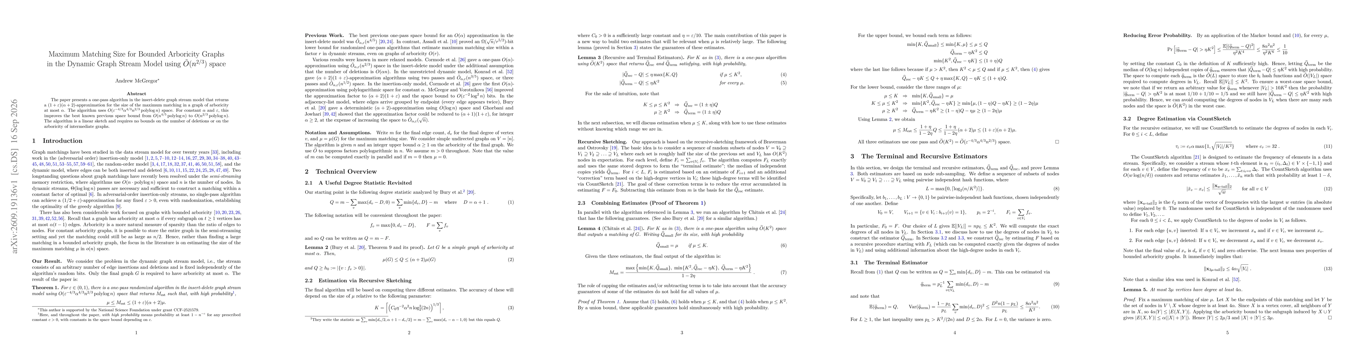 Thumbnail for Maximum Matching Size for Bounded Arboricity Graphs in the Dynamic Graph Stream Model using $\tilde{O}(n^{2/3})$ space