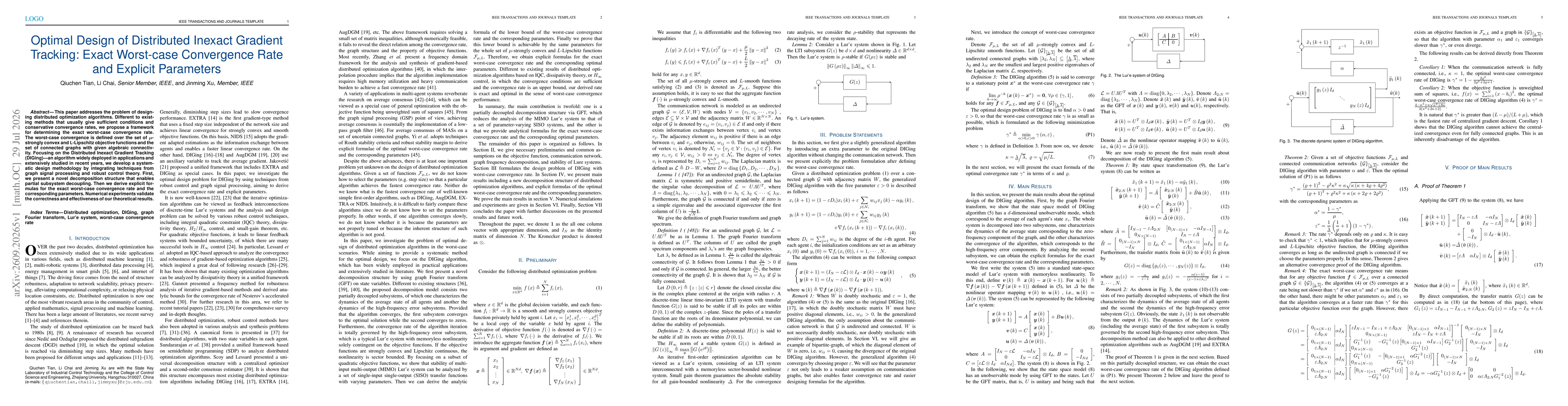 Thumbnail for Optimal Design of Distributed Inexact Gradient Tracking: Exact Worst-case Convergence Rate and Explicit Parameters