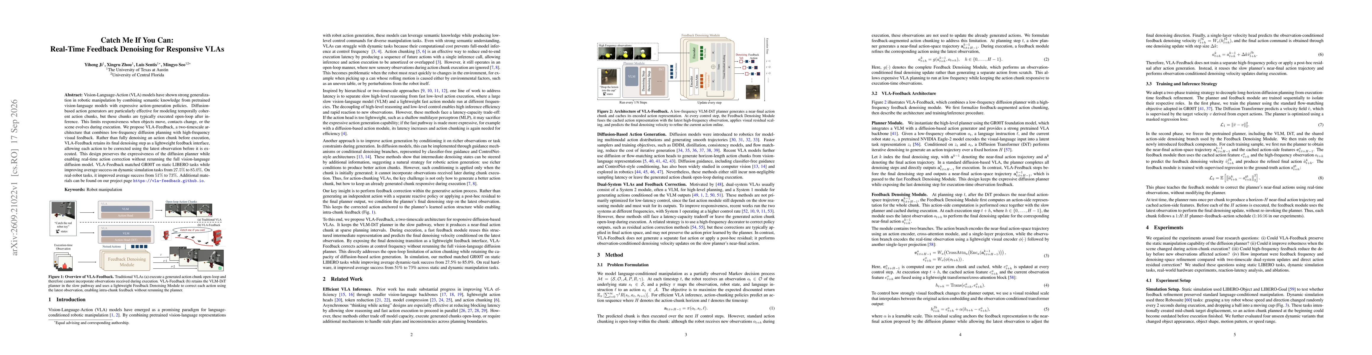 Thumbnail for Catch Me If You Can: Real-Time Feedback Denoising for Responsive VLAs