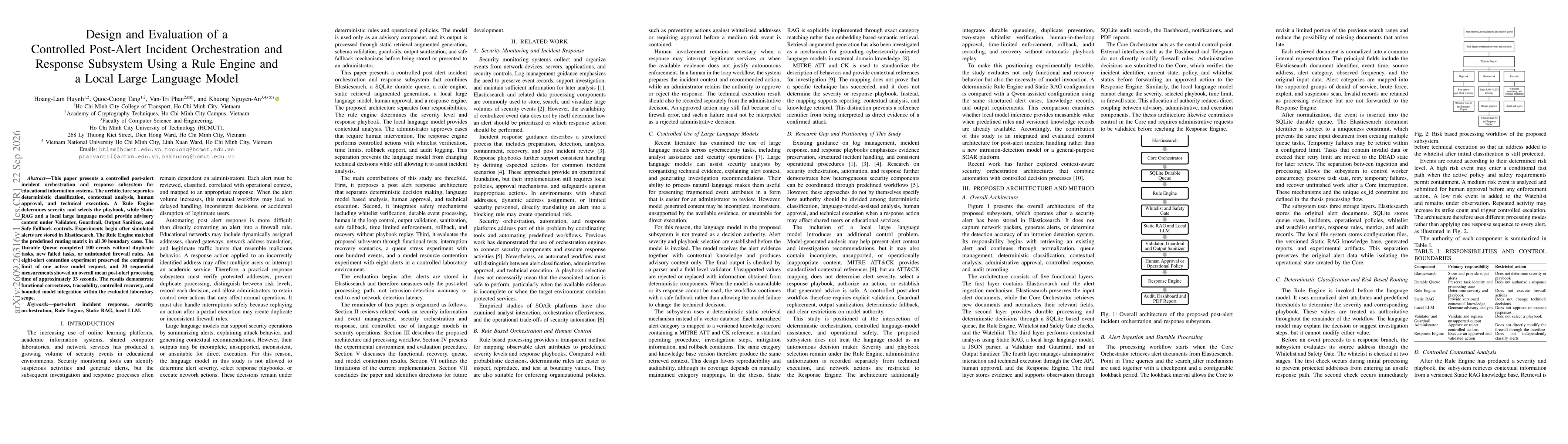 Thumbnail for Design and Evaluation of a Controlled Post-Alert Incident Orchestration and Response Subsystem Using a Rule Engine and a Local Large Language Model