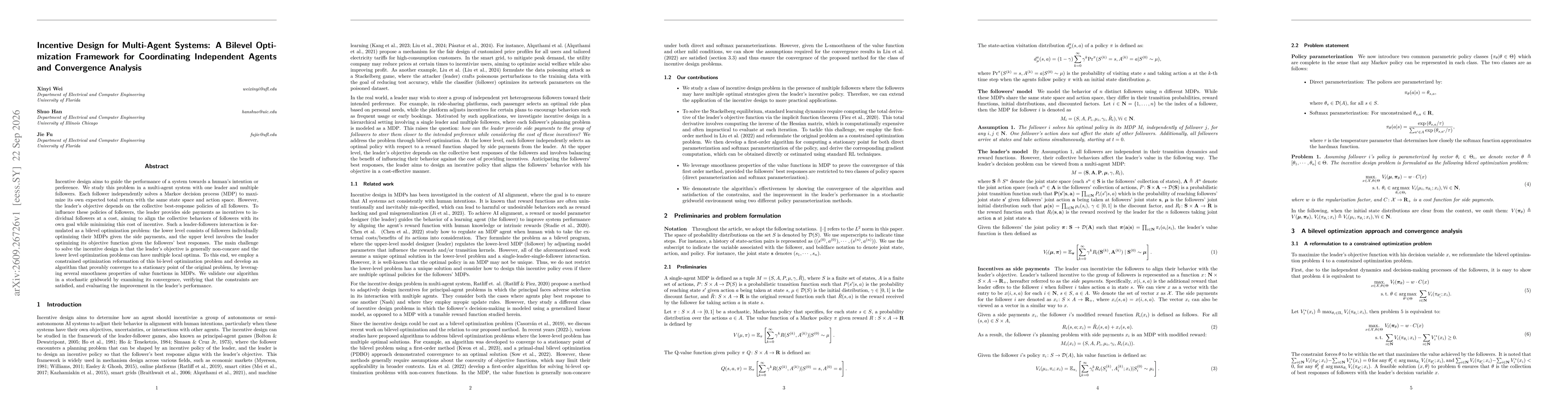 Thumbnail for Incentive Design for Multi-Agent Systems: A Bilevel Optimization Framework for Coordinating Independent Agents and Convergence Analysis