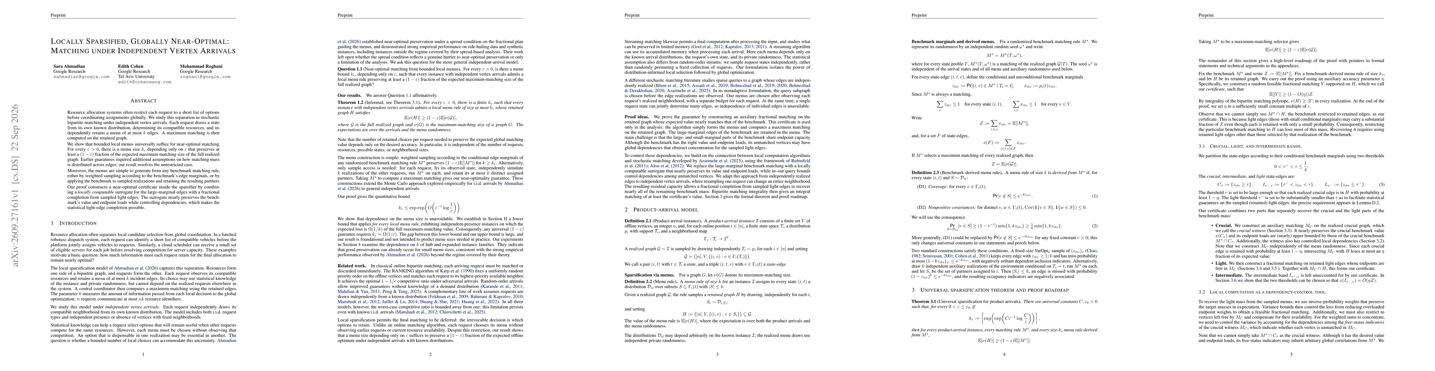 Thumbnail for Locally Sparsified, Globally Near-Optimal: Matching under Independent Vertex Arrivals