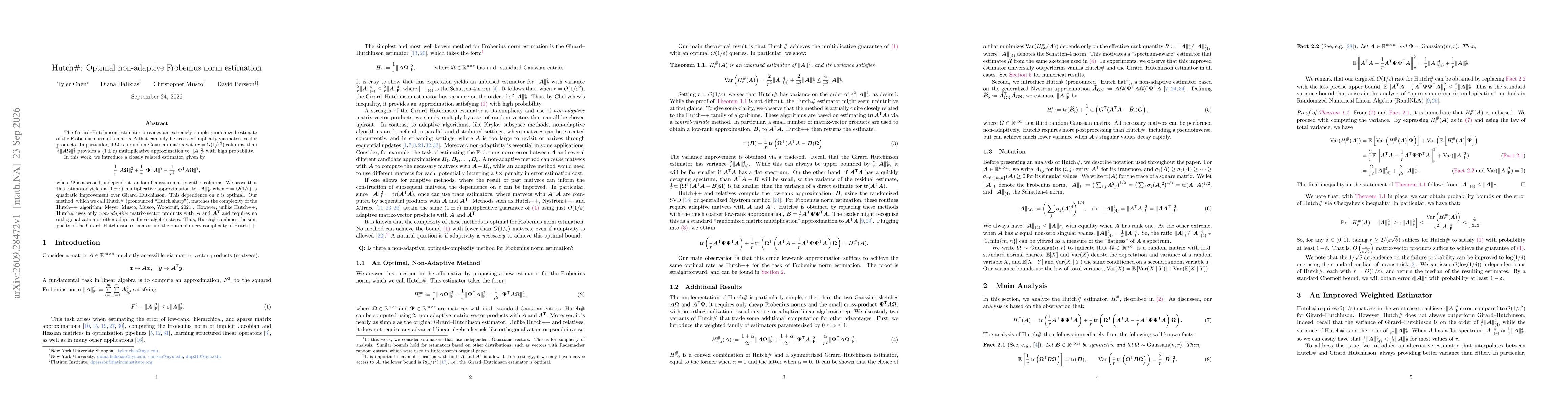 Thumbnail for Hutch#: Optimal non-adaptive Frobenius norm estimation