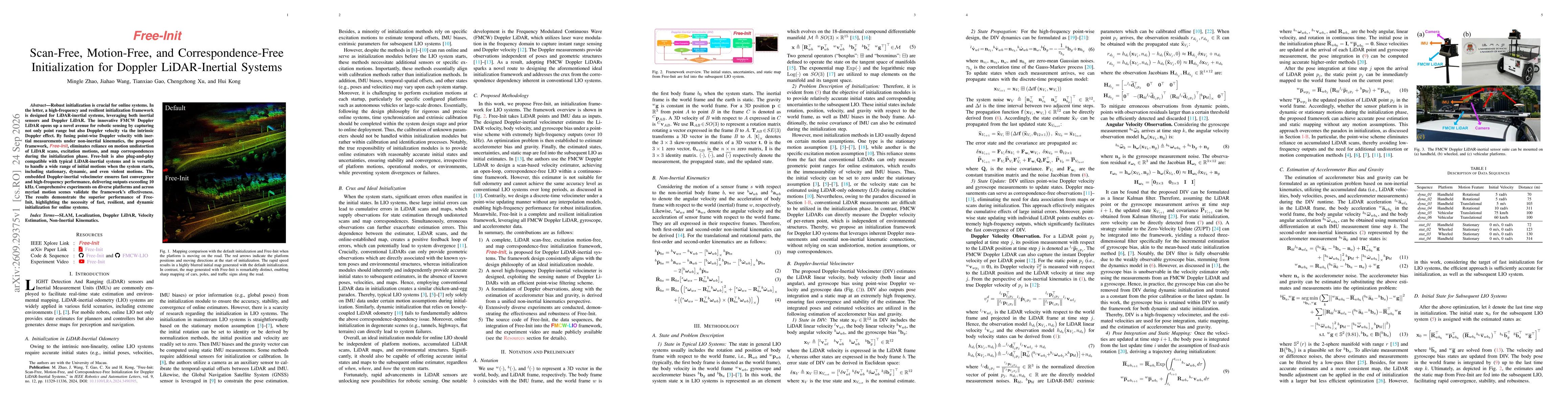 Thumbnail for Free-Init: Scan-Free, Motion-Free, and Correspondence-Free Initialization for Doppler LiDAR-Inertial Systems