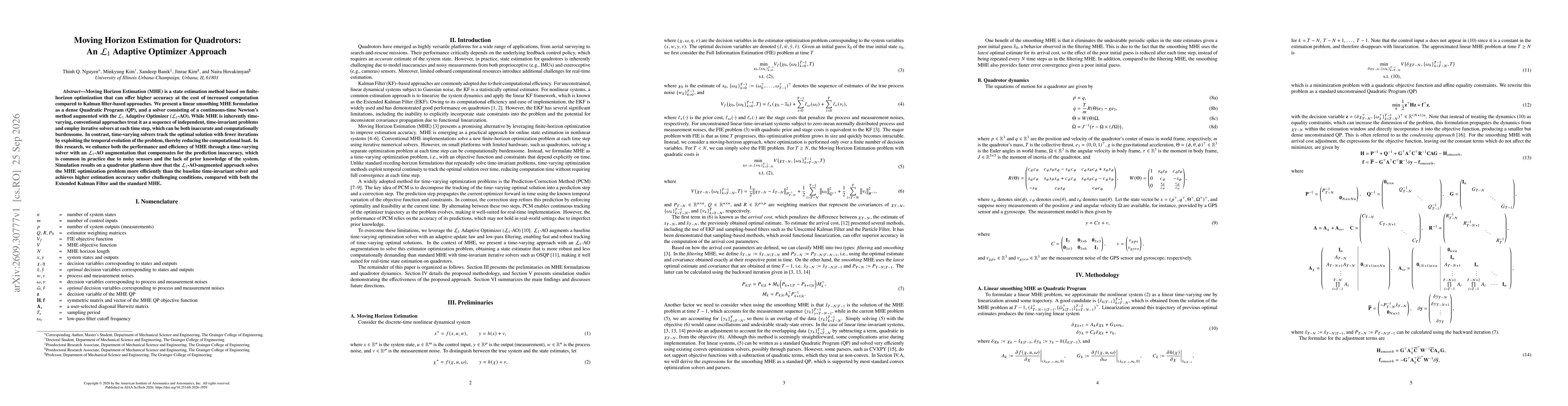 Thumbnail for Moving Horizon Estimation for Quadrotors: An $\mathcal{L}_1$ Adaptive Optimizer Approach