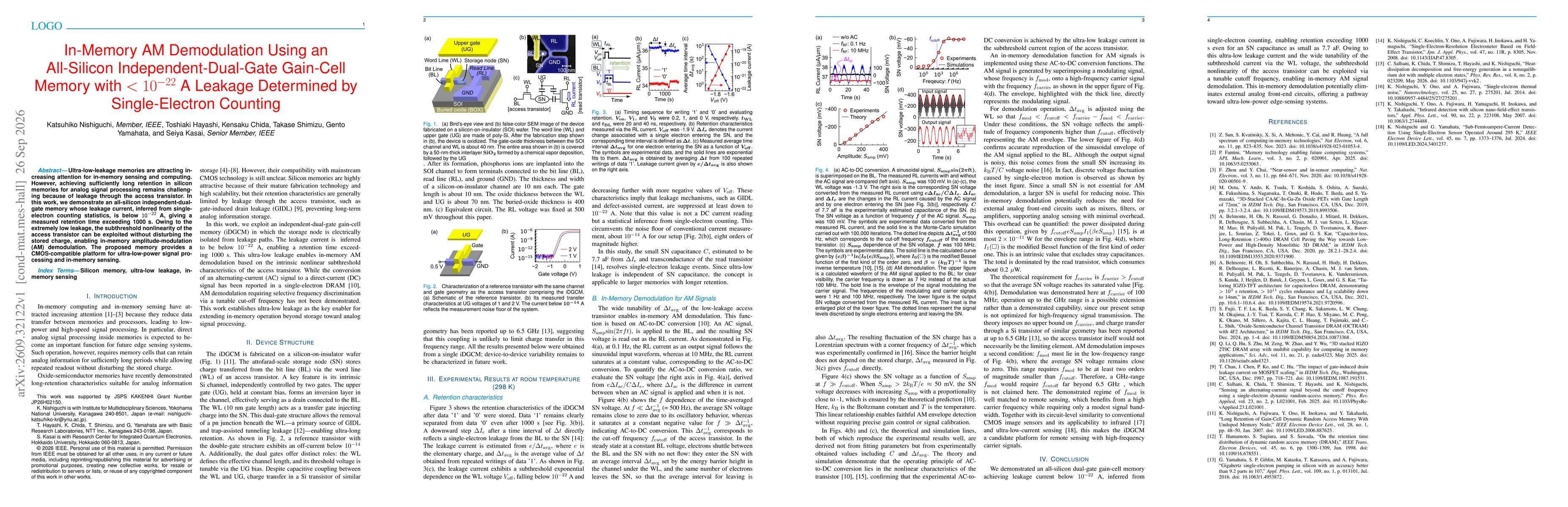 Thumbnail for In-Memory AM Demodulation Using an All-Silicon Independent-Dual-Gate Gain-Cell Memory with $<10^{-22}$ A Leakage Determined by Single-Electron Counting