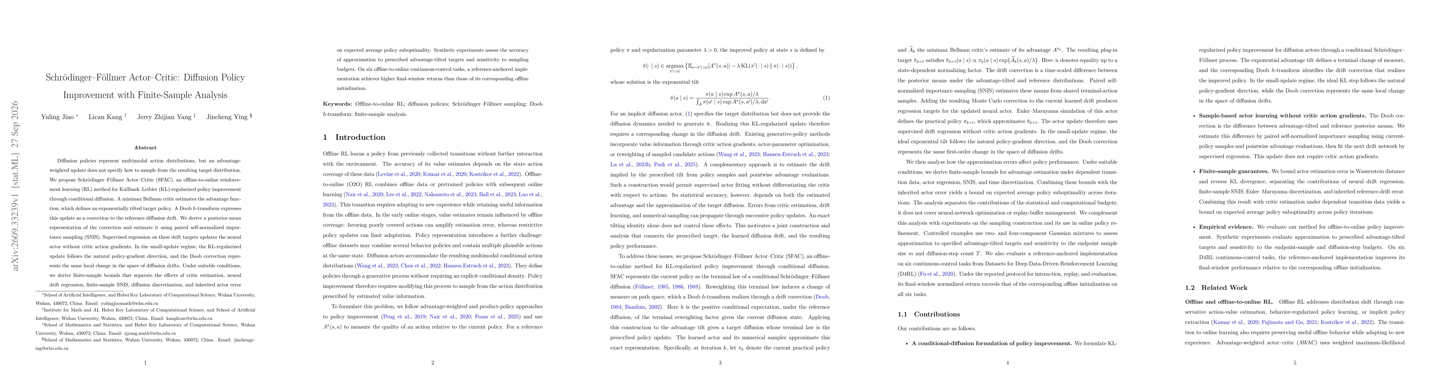 Thumbnail for Schrödinger--Föllmer Actor--Critic: Diffusion Policy Improvement with Finite-Sample Analysis