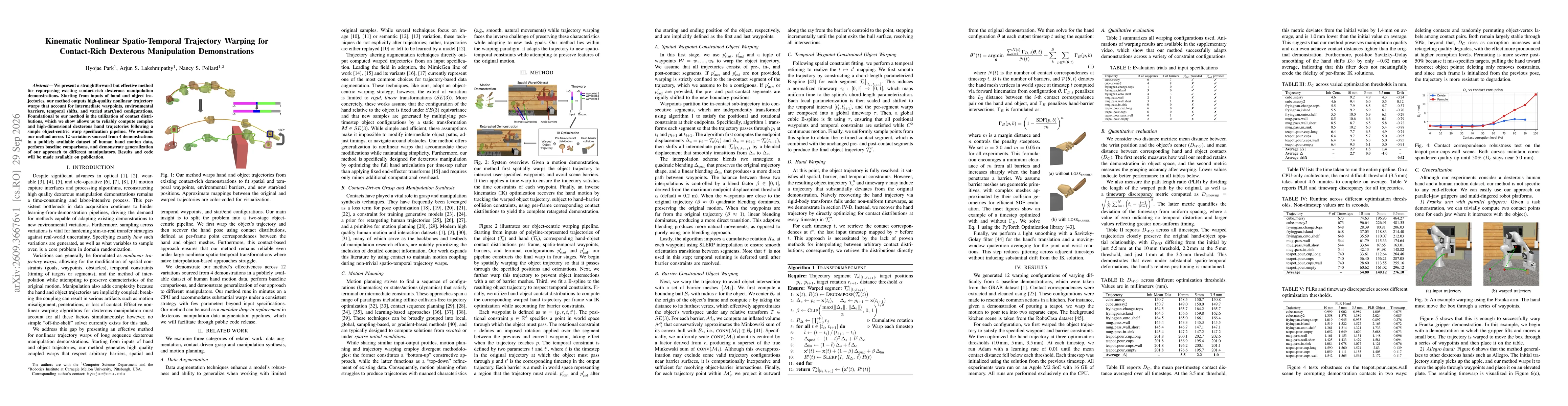 Thumbnail for Kinematic Nonlinear Spatio-Temporal Trajectory Warping for Contact-Rich Dexterous Manipulation Demonstrations