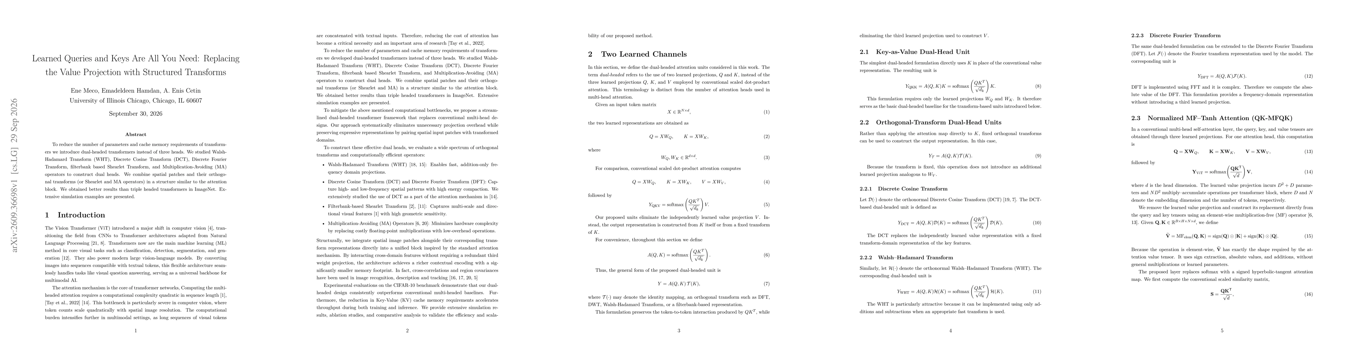 Thumbnail for Learned Queries and Keys Are All You Need: Replacing the Value Projection with Structured Transforms
