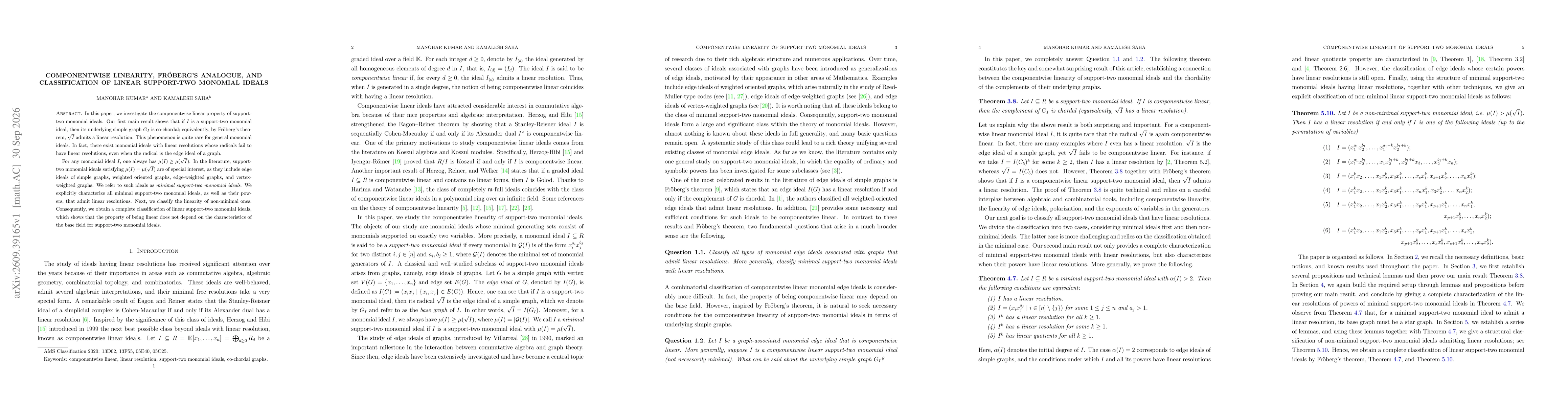 Thumbnail for Componentwise linearity, Fröberg's analogue, and classification of linear support-two monomial ideals
