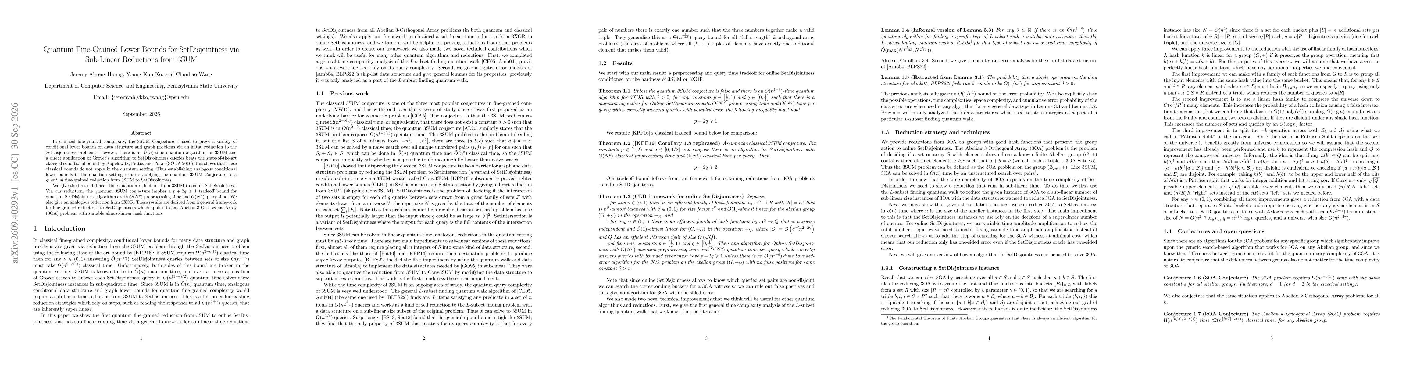 Thumbnail for Quantum Fine-Grained Lower Bounds for SetDisjointness via Sub-Linear Reductions from 3SUM