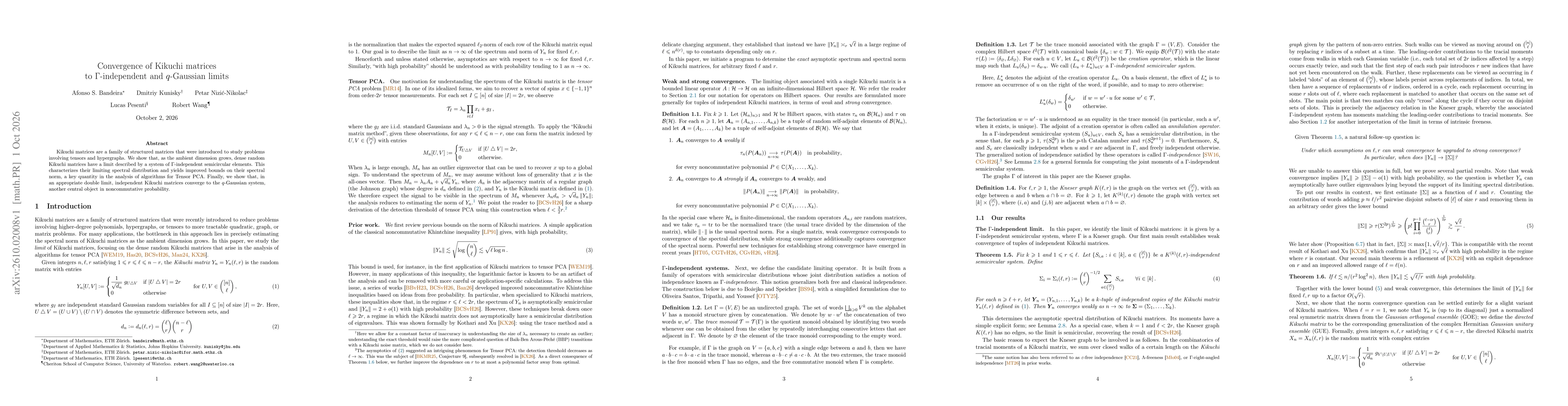 Thumbnail for Convergence of Kikuchi matrices to $Γ$-independent and $q$-Gaussian limits