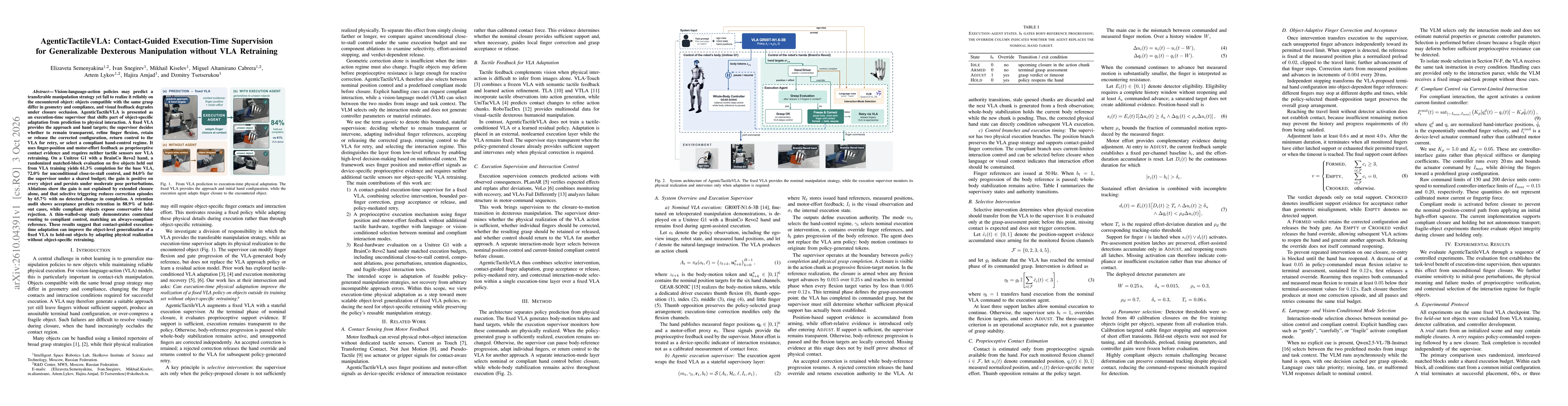 Thumbnail for AgenticTactileVLA: Contact-Guided Execution-Time Supervision for Generalizable Dexterous Manipulation without VLA Retraining