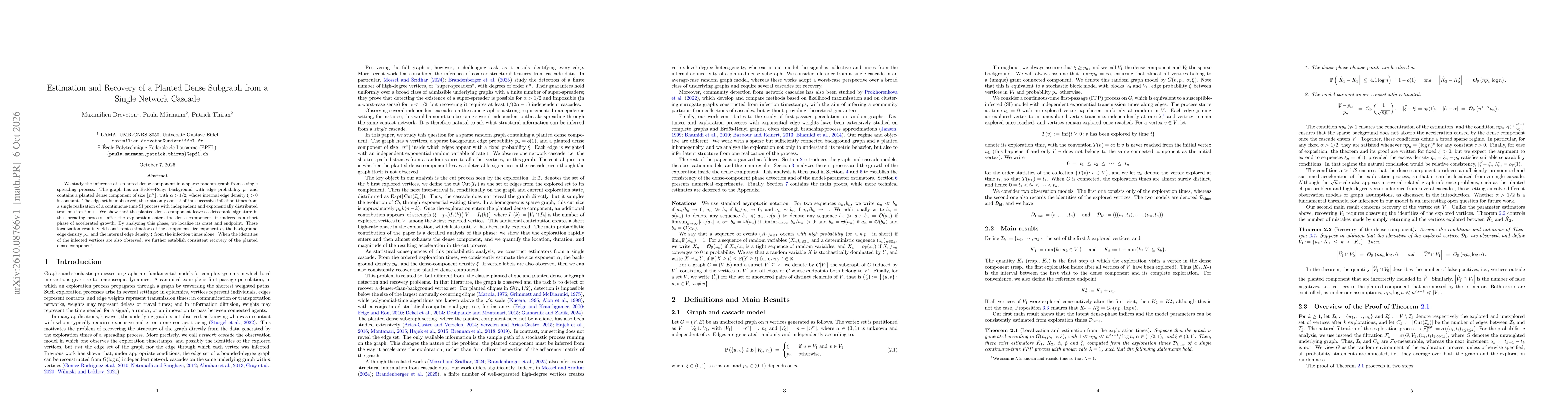 Thumbnail for Estimation and Recovery of a Planted Dense Subgraph from a Single Network Cascade
