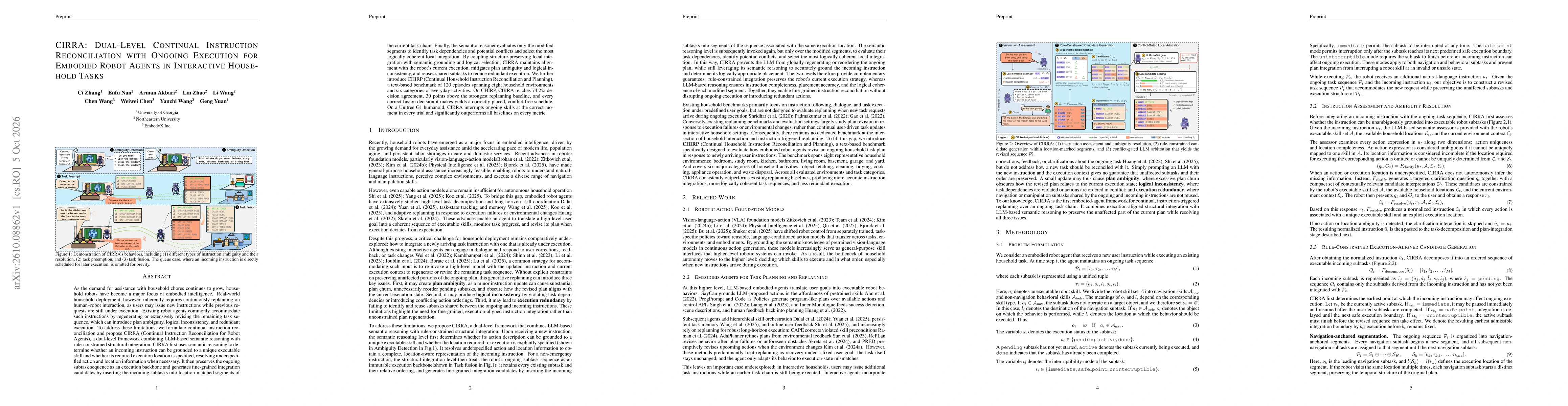 Thumbnail for CIRRA: Dual-Level Continual Instruction Reconciliation with Ongoing Execution for Embodied Robot Agents in Interactive Household Tasks