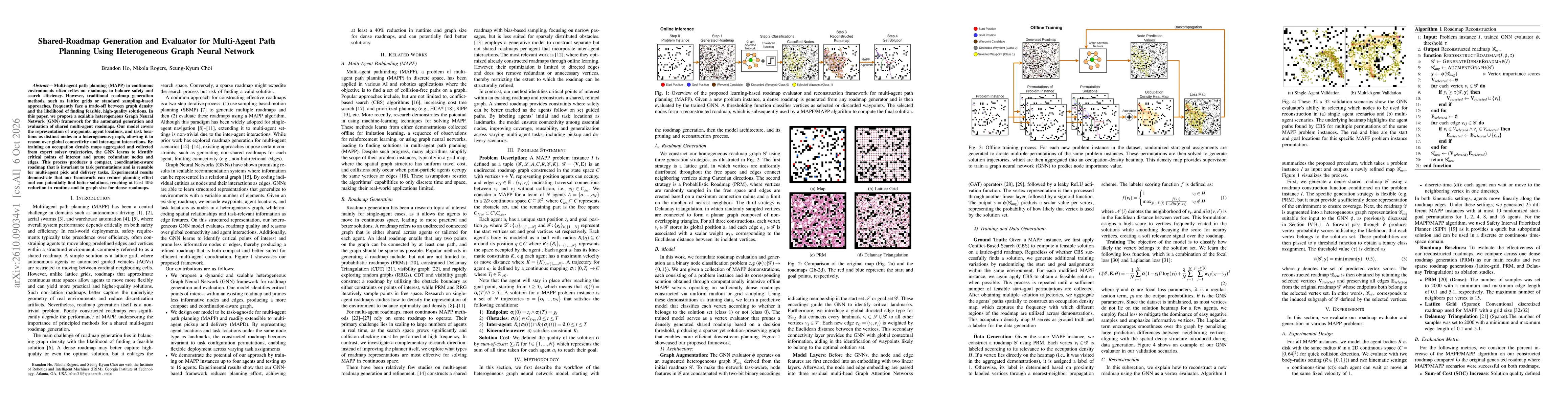 Thumbnail for Shared-Roadmap Generation and Evaluator for Multi-Agent Path Planning Using Heterogeneous Graph Neural Network