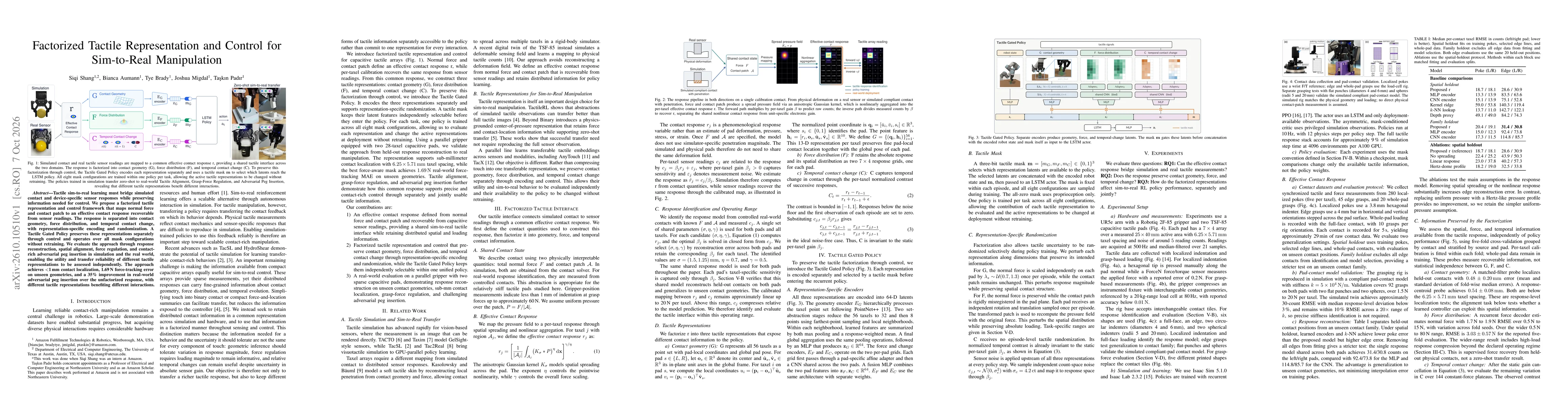 Thumbnail for Factorized Tactile Representation and Control for Sim-to-Real Manipulation