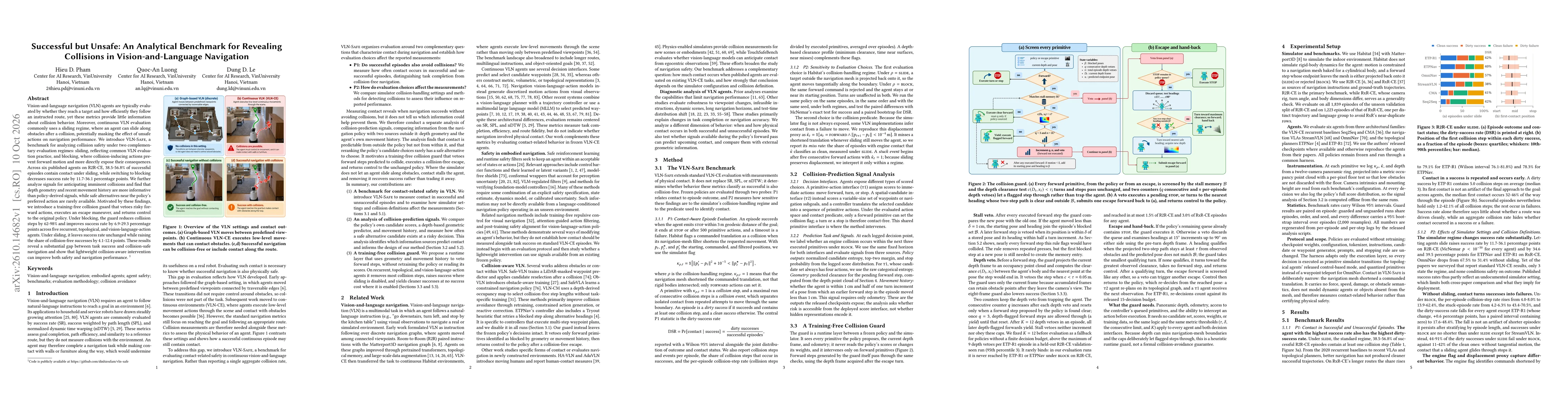 Thumbnail for Successful but Unsafe: An Analytical Benchmark for Revealing Collisions in Vision-and-Language Navigation