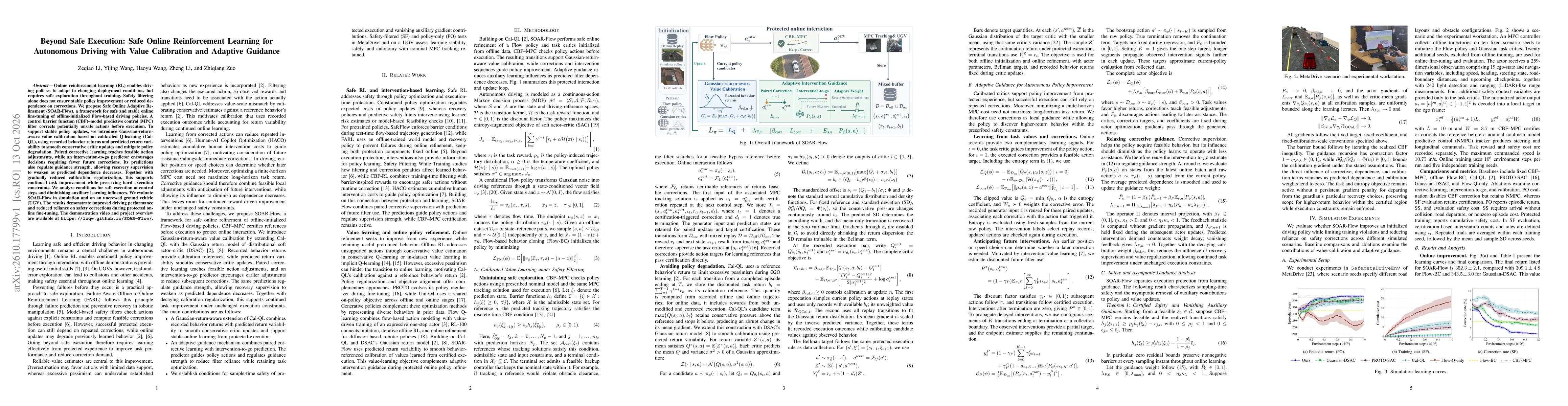 Thumbnail for Beyond Safe Execution: Safe Online Reinforcement Learning for Autonomous Driving with Value Calibration and Adaptive Guidance